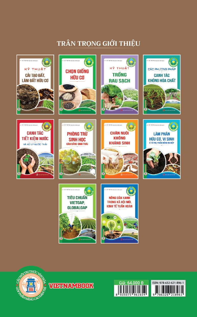 Nông Nghiệp Hữu Cơ - Kỹ Thuật Cải Tạo Đất, Làm Đất Hữu Cơ