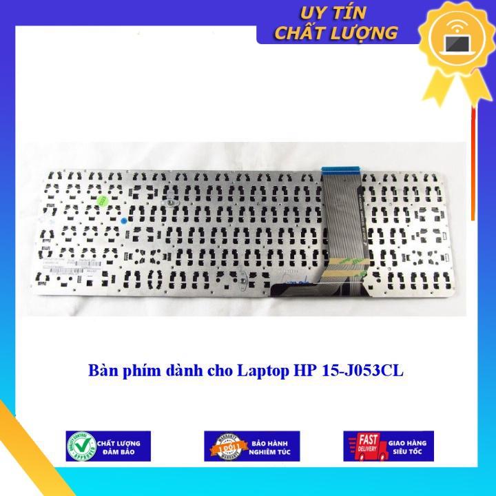 Bàn phím dùng cho Laptop HP 15-J053CL - Phím Zin - Hàng chính hãng  MIKEY1639