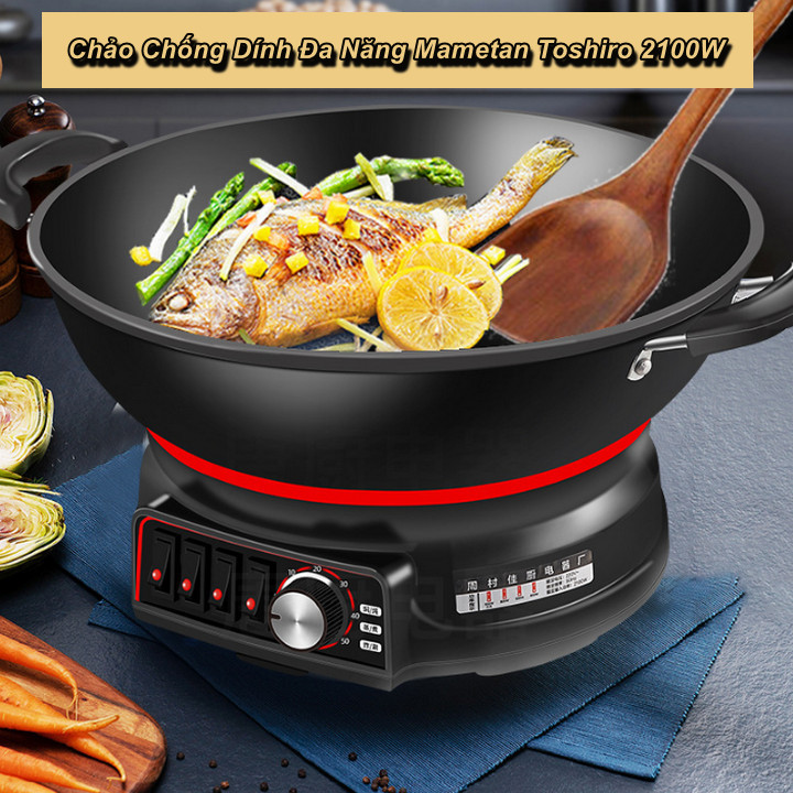 Chảo Chống Dính Đa Năng Mametan Toshiro 2100W - Home and Garden