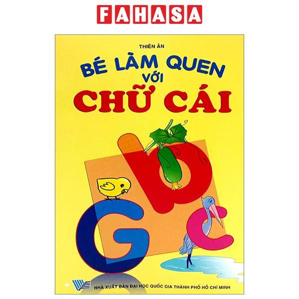 Bé Làm Quen Với Chữ Cái