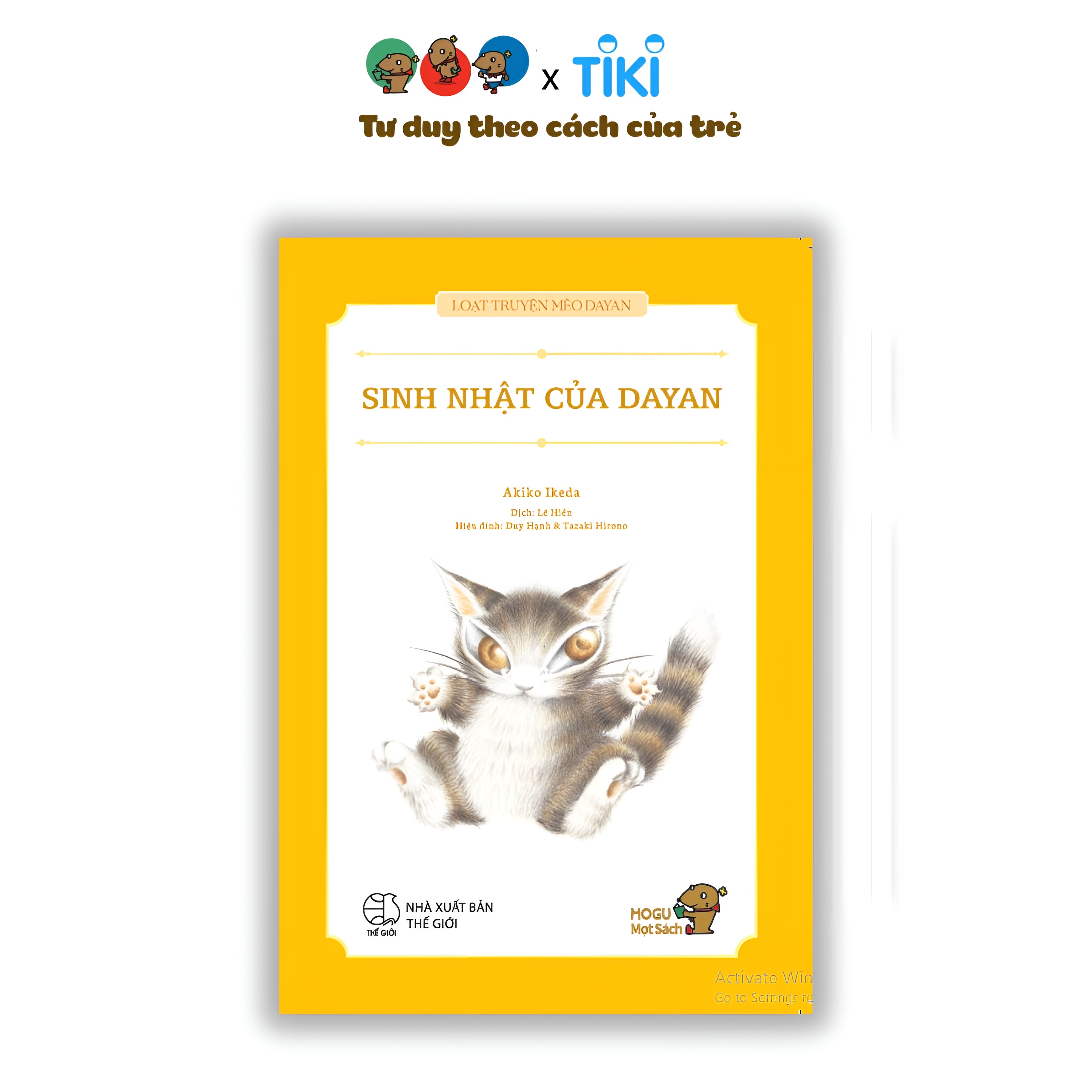 SINH NHẬT CỦA DAYAN - Loạt truyện Mèo Dayan - Sách cho bé từ 3 tuổi