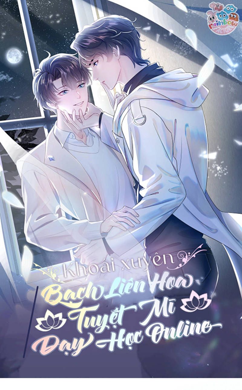 bạch liên hoa tuyệt mĩ dạy học online chapter 3 1