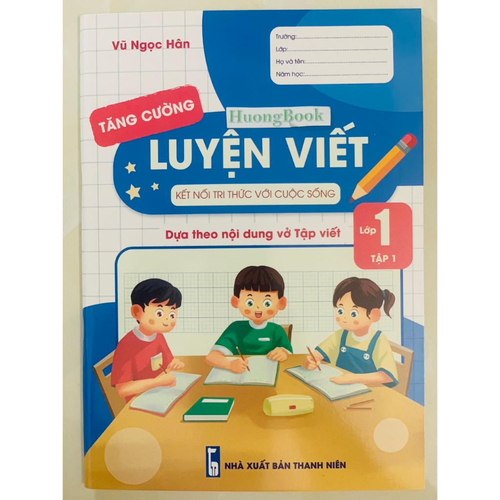 Sách - Luyện Viết Tăng Cường 1 - tập 2 Vở Hạ Cỡ Chữ Tròn Li ( kết nối ) ( BT )