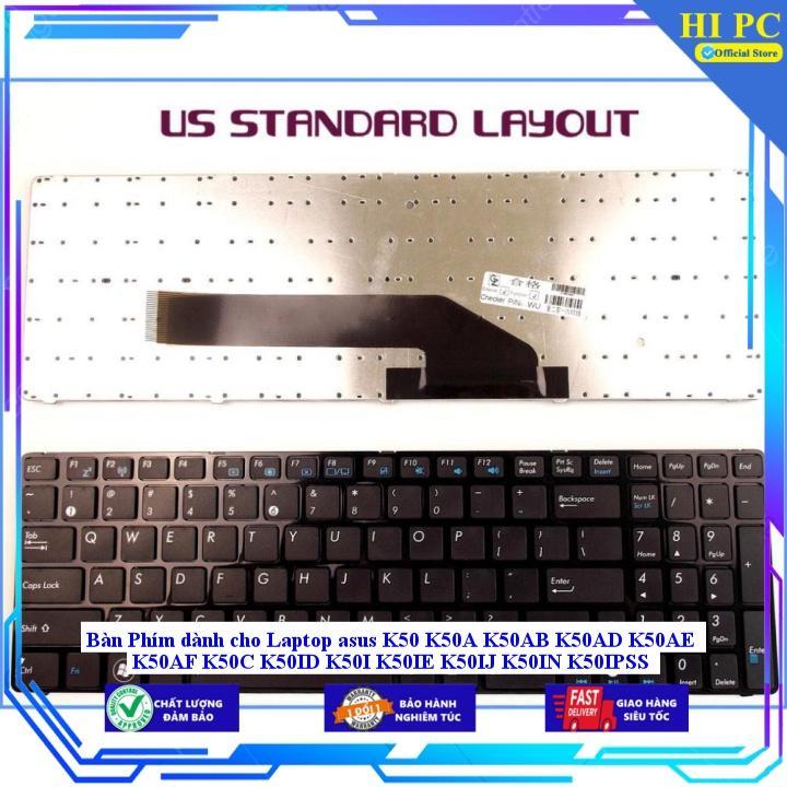 Bàn Phím dùng cho Laptop asus K50 K50A K50AB K50AD K50AE K50AF K50C K50ID K50I K50IE K50IJ K50IN K50IPSS - Hàng Nhập Khẩu New Seal