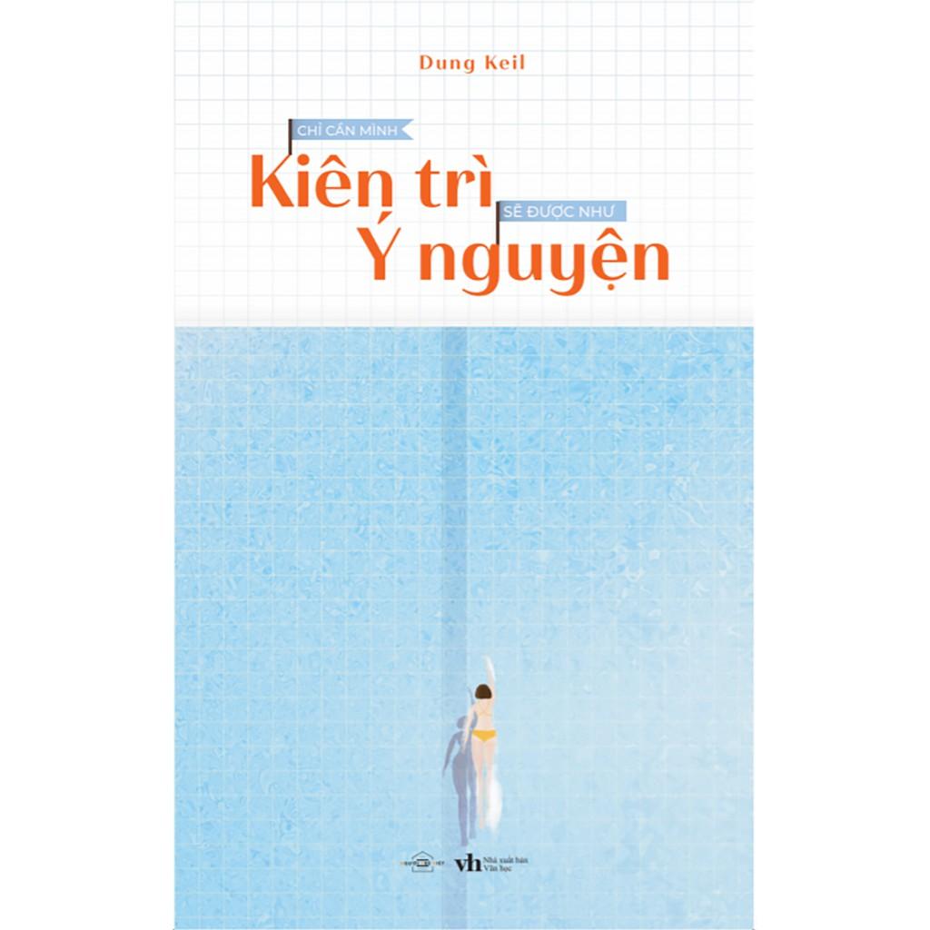 Sách Kỹ Năng Sống: Chỉ Cần Mình Kiên Trì Sẽ Được Như Ý Nguyện