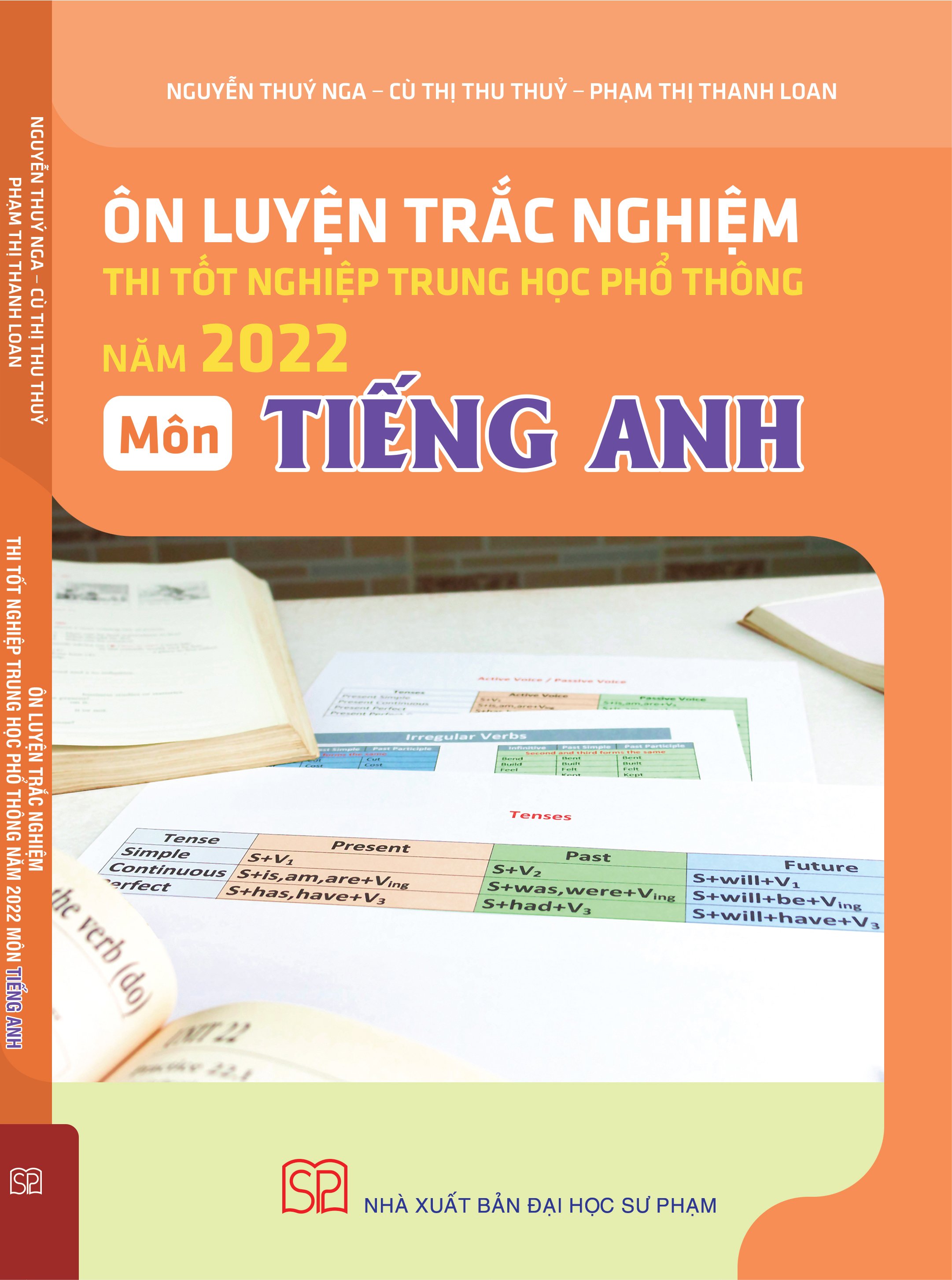 Combo 3 cuốn Ôn luyện thi tốt nghiệp THPT năm 2022 (Môn Toán, Ngữ văn, Tiếng Anh)