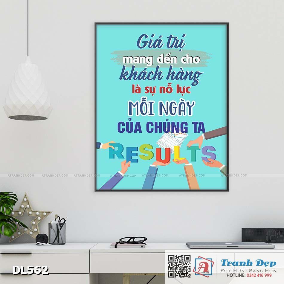 Tranh động lực trang trí phòng làm việc - Giá trị mang đến cho khách hàng là sự nỗ lực mỗi ngày của chúng ta - DL562