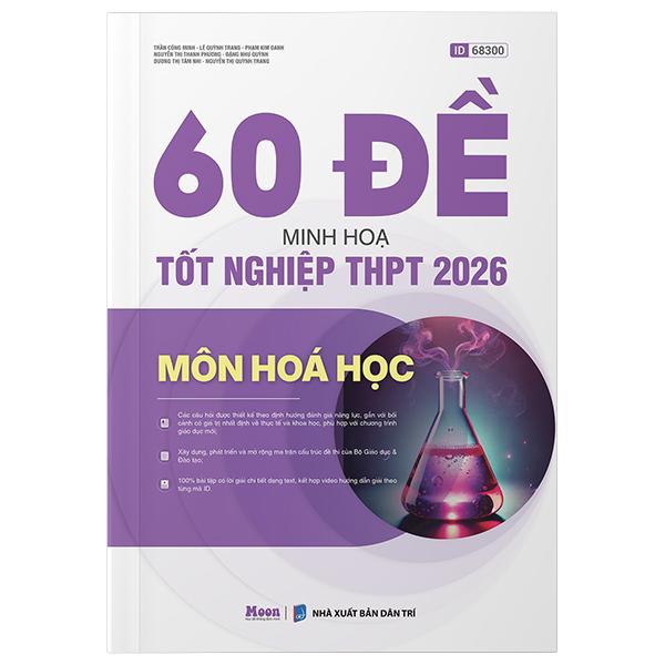Sách - 60 Đề Minh Họa Tốt Nghiệp THPT 2026 - Môn Hóa Học