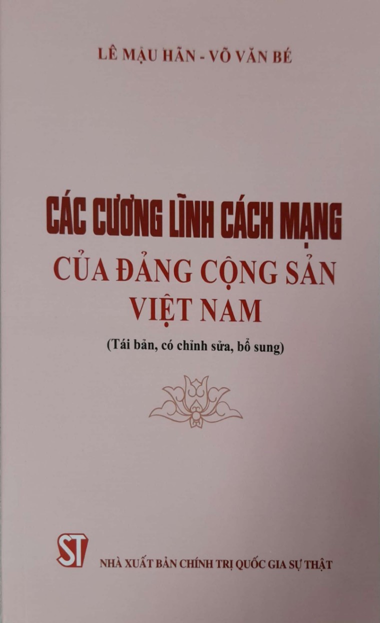 Các Cương Lĩnh Cách Mạng Của Đảng Cộng Sản Việt Nam Tái Bản, Có Chỉnh Sửa, Bổ Sung