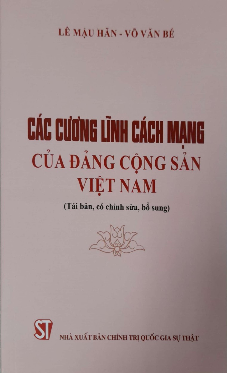 Các Cương Lĩnh Cách Mạng Của Đảng Cộng Sản Việt Nam (Tái bản, có chỉnh sửa, bổ sung)