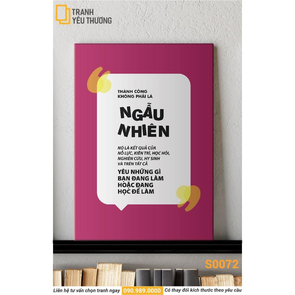 Tranh Văn Phòng Tạo Động Lực - KHÔNG THÀNH CÔNG KHÔNG PHẢI LÀ NGẪU NHIÊN