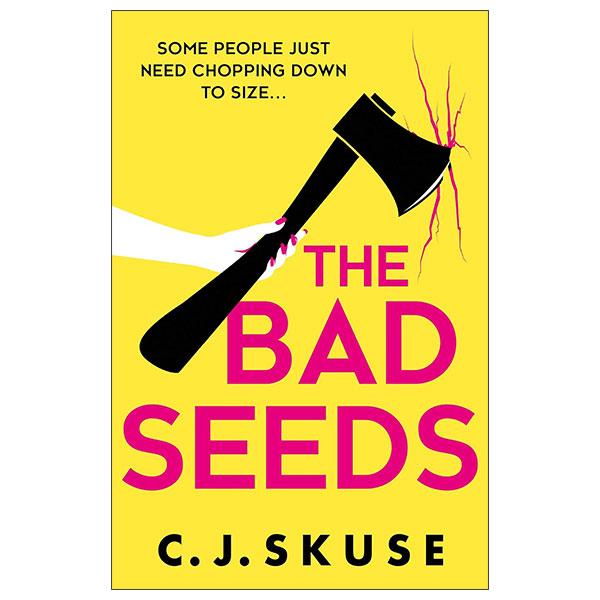 Sách ngoại văn: The Bad Seeds
