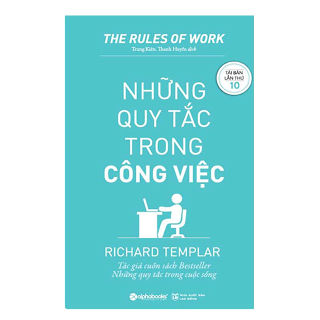 Combo Đúng Việc Đúng Thời Điểm: Những Quy Tắc Trong Công Việc + Bản Đồ Tư Duy Trong Công Việc