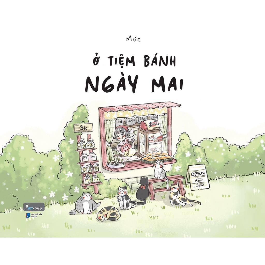 Sách Ở Tiệm Bánh Ngày Mai - Skybooks - BẢN QUYỀN