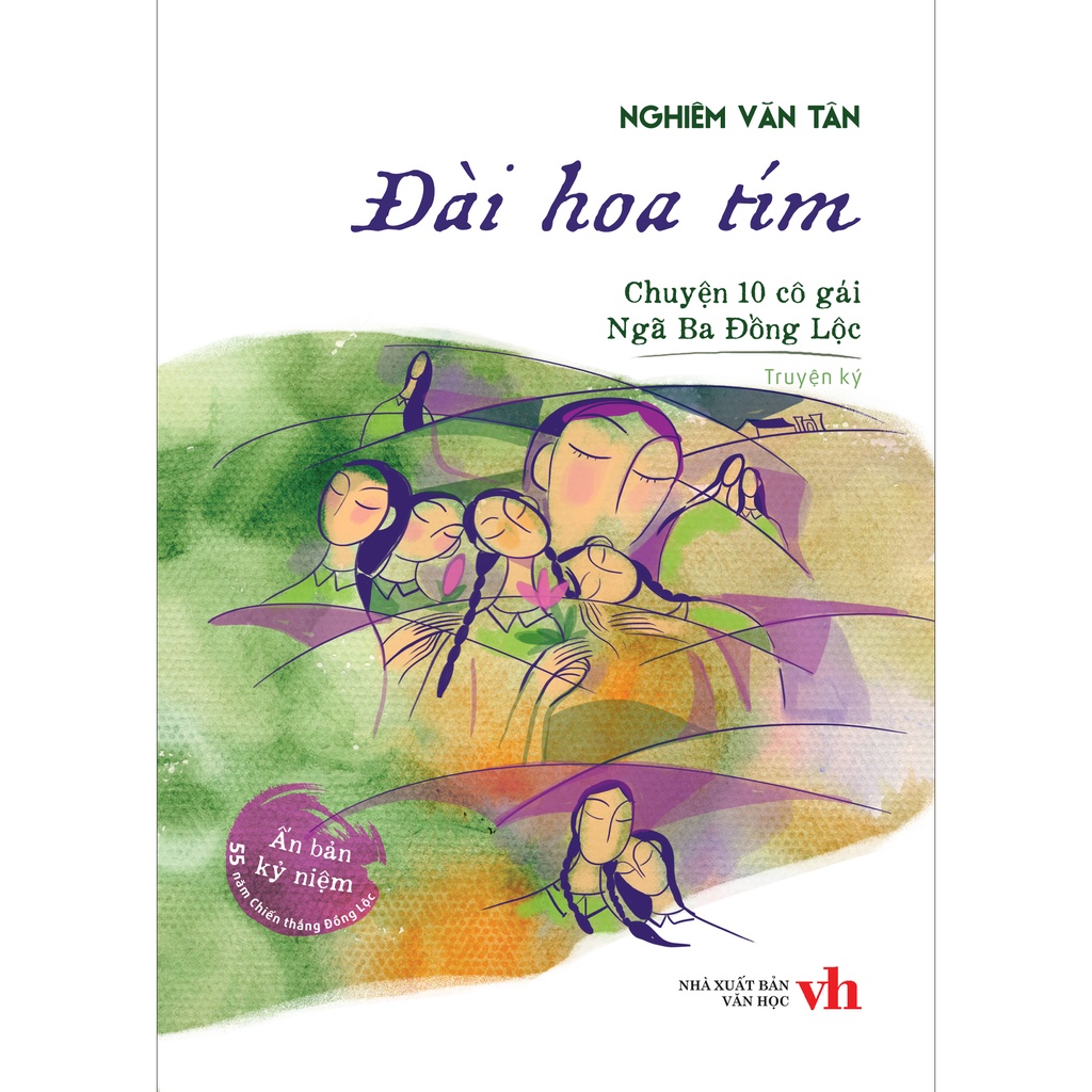 Sách Ký Sự Hay: Đài Hoa Tím - Chuyện 10 Cô Gái Ngã Ba Đồng Lộc