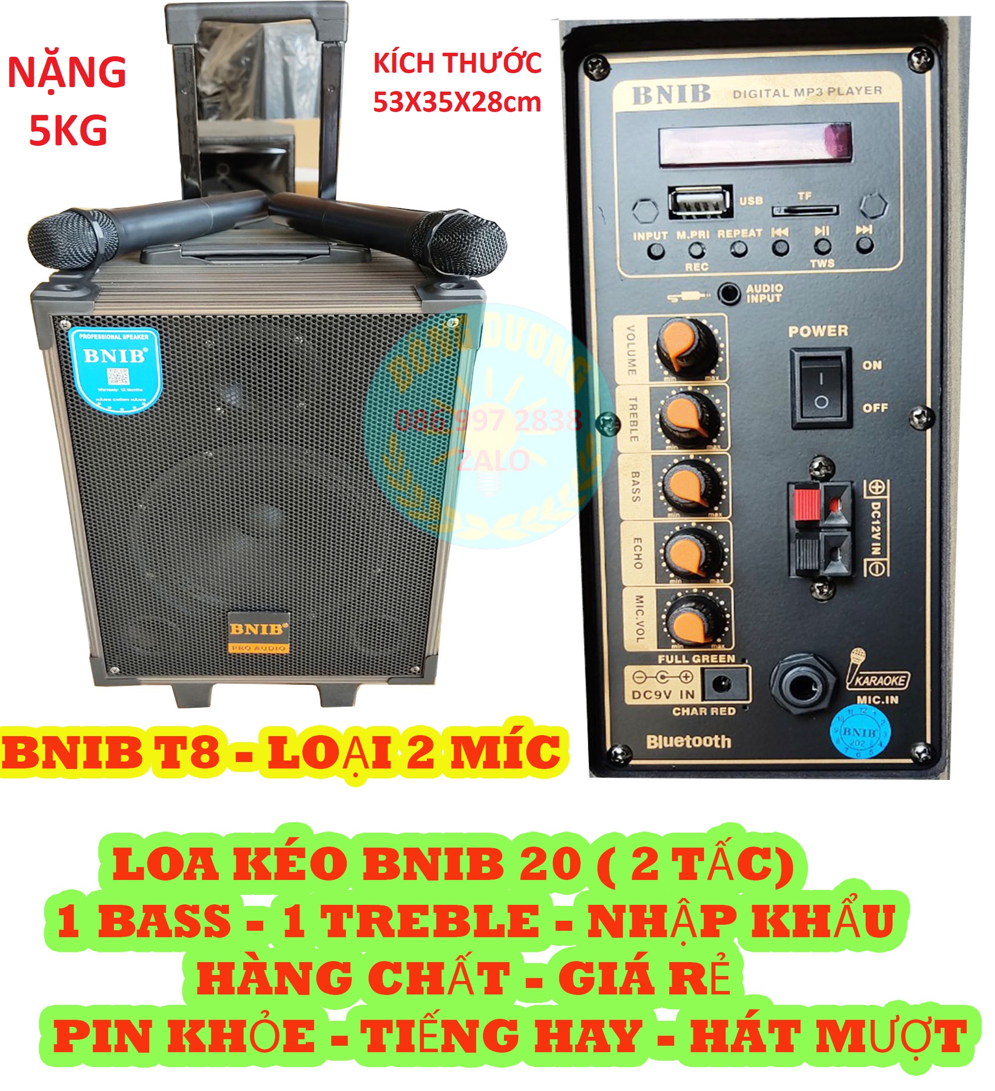 LOA KÉO 20 ( 2 TẤC ) BNIB T8 - LOẠI 2 TAY MIC - HÀNG CHÍNH HÃNG