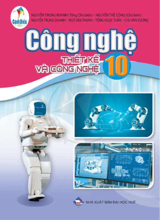 Công nghệ lớp 10 - Thiết kế và Công nghệ (Bộ sách Cánh Diều)