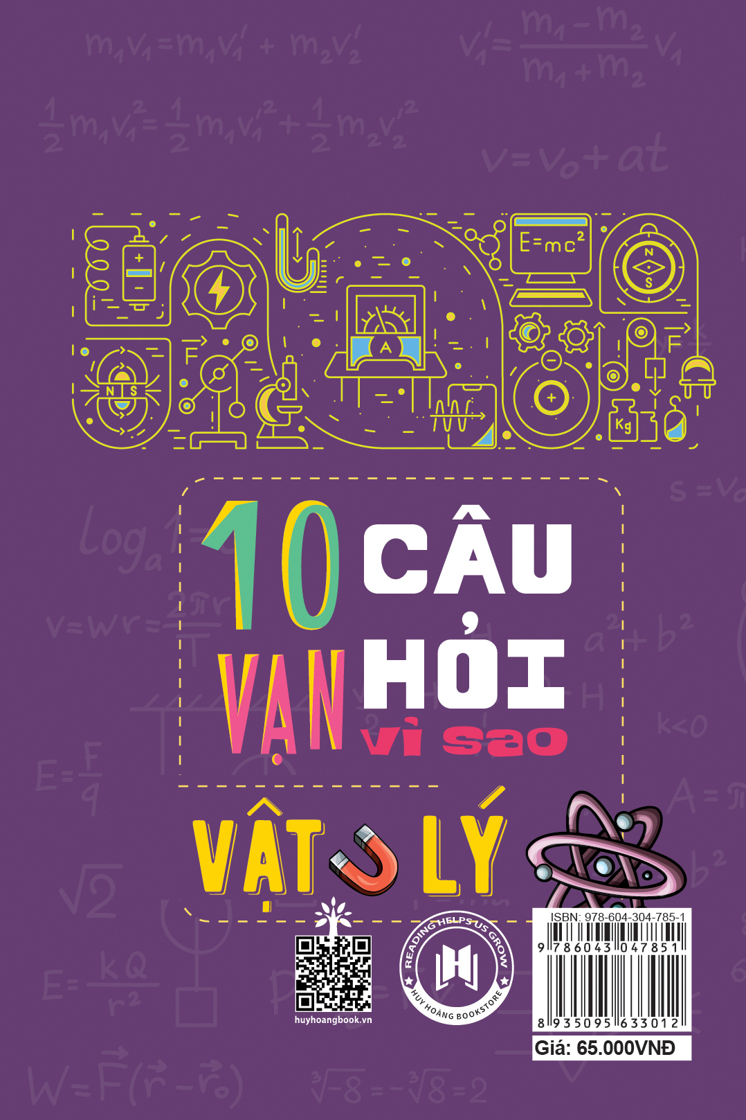 10 Vạn Câu Hỏi Vì Sao? – Vật Lý (Tái Bản) (HH)