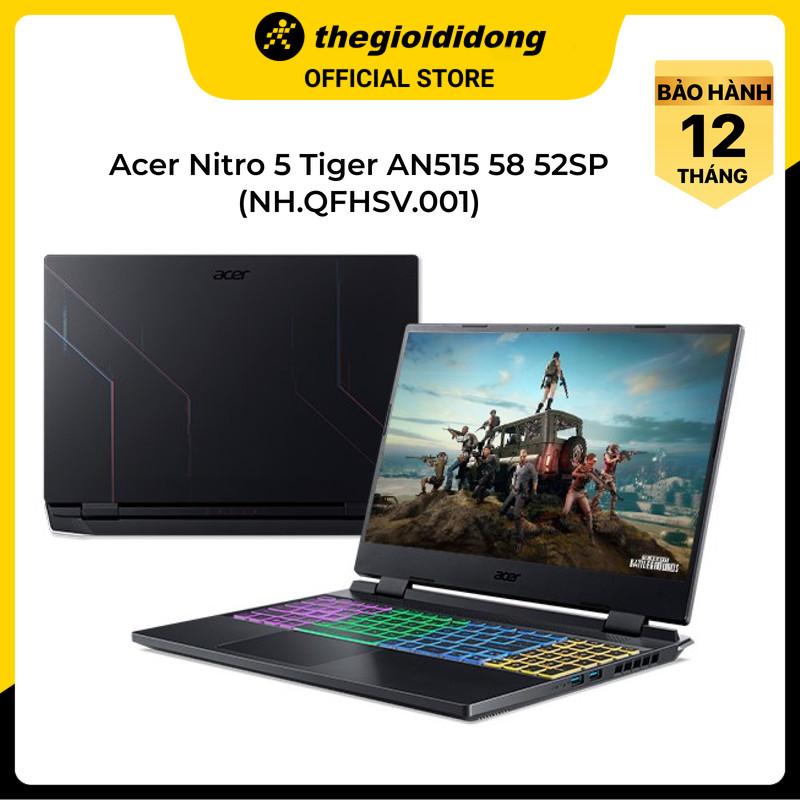 Laptop Acer Nitro 5 Tiger AN515 58 52SP i5 12500H/8GB/512GB/4GB RTX3050/144Hz/Win11 (NH.QFHSV.001) - Hàng chính hãng