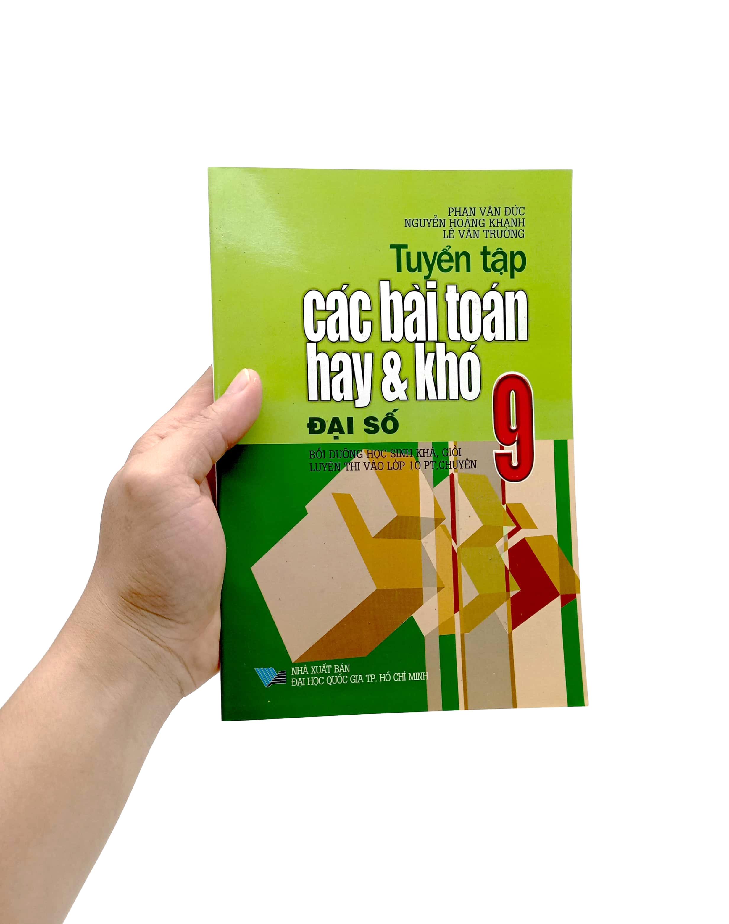 Tuyển Tập Các Bài Toán Hay Và Khó Đại Số 9