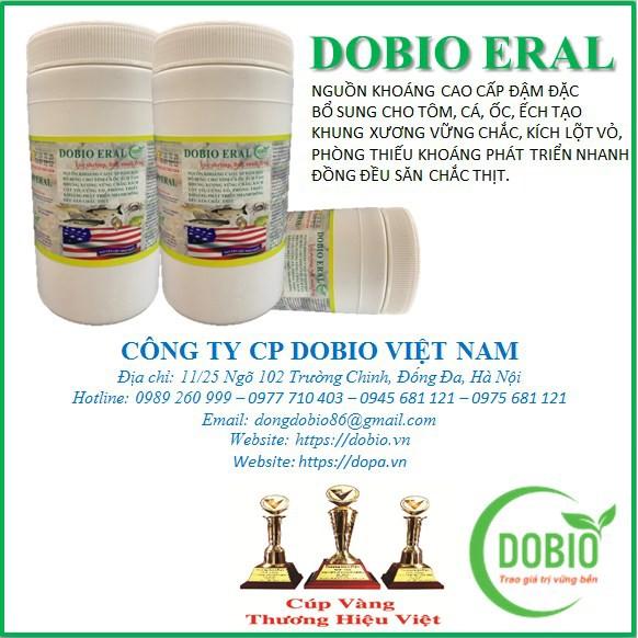 DOBIO ERAL - NGUỒN KHOÁNG CAO CẤP ĐẬM ĐẶC BỔ SUNG CHO TÔM, CÁ, ỐC, ẾCH TẠO KHUNG XƯƠNG VỮNG CHẮC, KÍCH LỘT VỎ