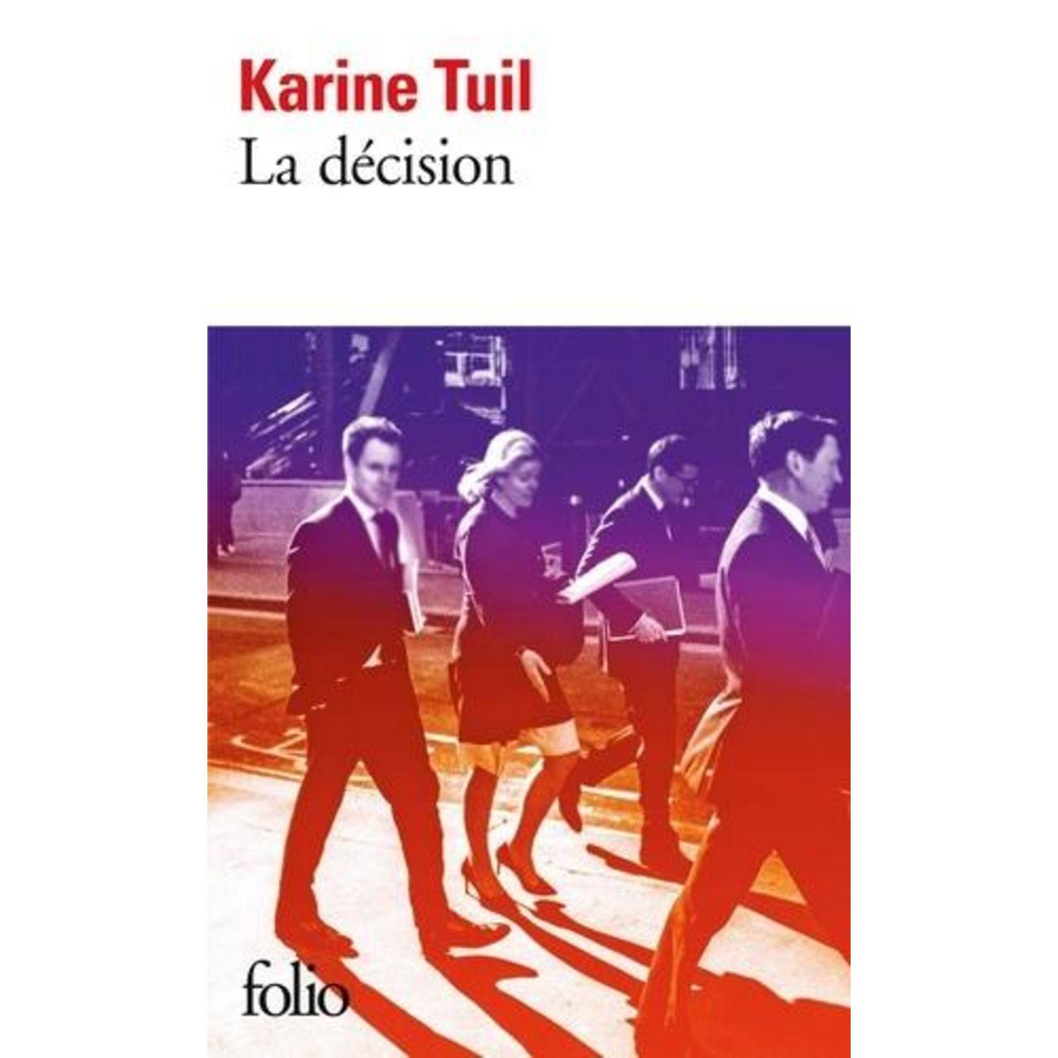 Tiểu thuyết đương đại tiếng Pháp - La Decision