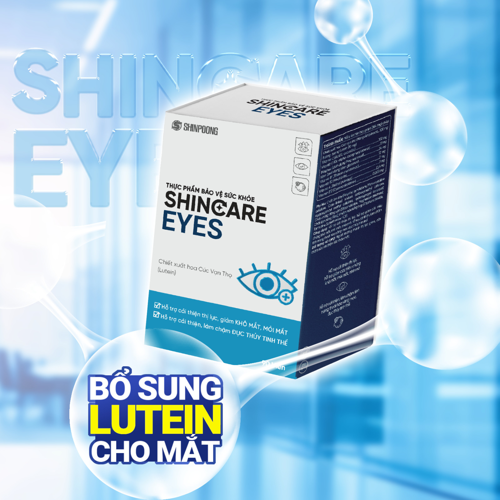 [Hộp 90 viên] Viên Uống SHINCARE EYES - Hỗ trợ cải thiện thị lực, Hỗ trợ giảm các triệu chứng khô mắt, mỏi mắt, nhìn mờ - SHINPOONG PHARMA