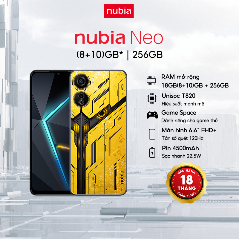 Điện thoại Gaming Nubia Neo | 18GB/256GB | 6.6'' FHD+ 120Hz | Unisoc T820 | Sạc 22.5W | Hàng Chính Hãng