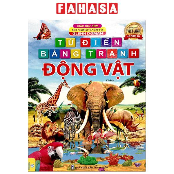 Từ Điển Bằng Tranh Động Vật - Song Ngữ Việt - Anh - Bìa Cứng