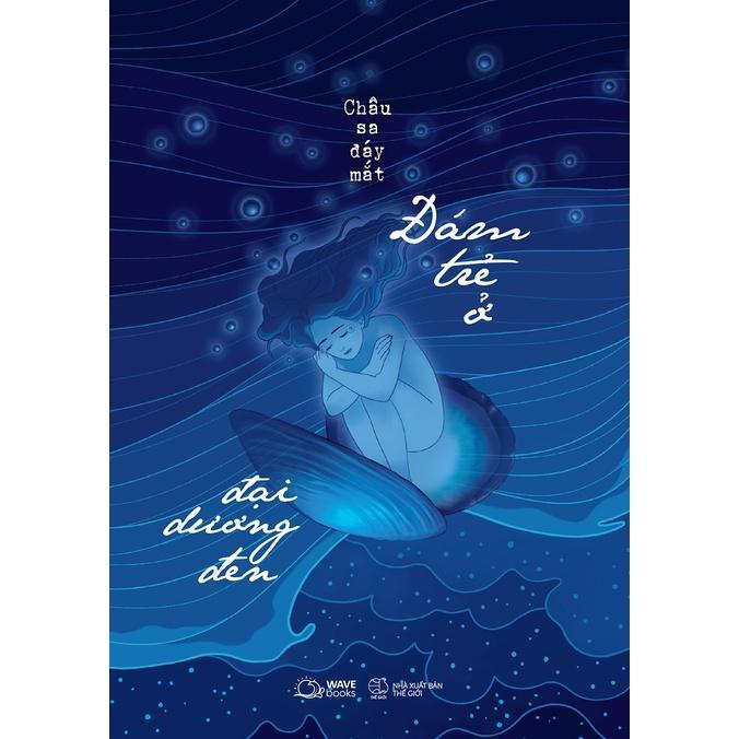 Sách Đám Trẻ Ở Đại Dương Đen - Bản Quyền