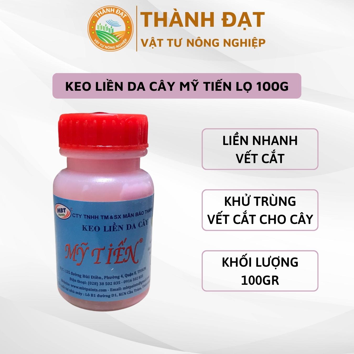 Keo liền sẹo, keo liền da cây Mỹ Tiến- lọ 100gr