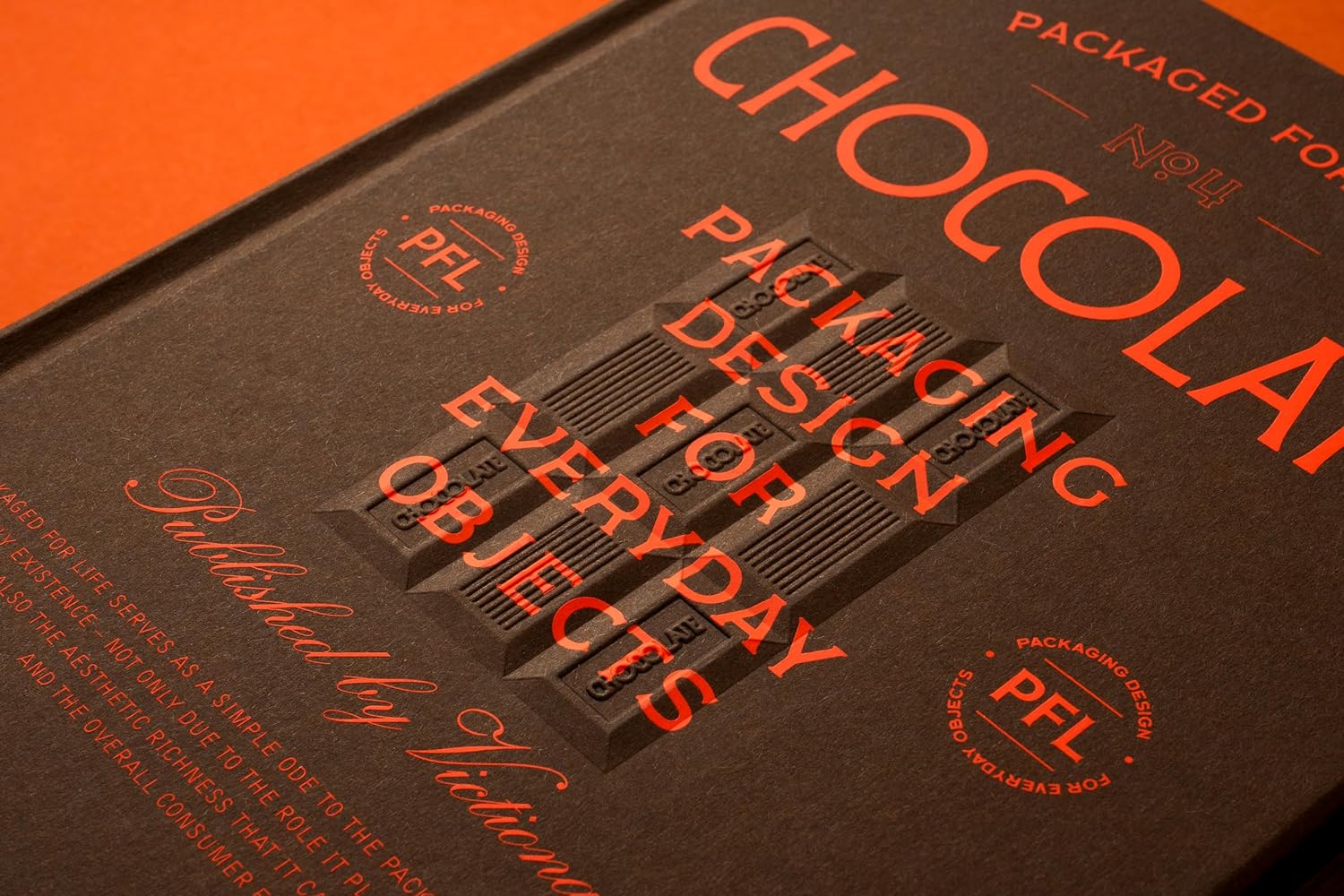 Packaged For Life: Chocolate