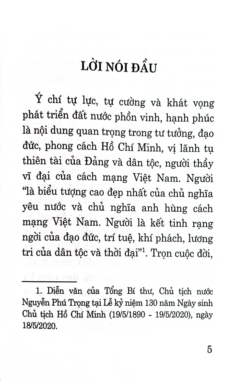 Học tập và làm theo tư tưởng, đạo đức, phong cách Hồ Chí Minh về ý chí tự lực, tự cường và khát vọng phát triển đất nước phồn vinh, hạnh phúc