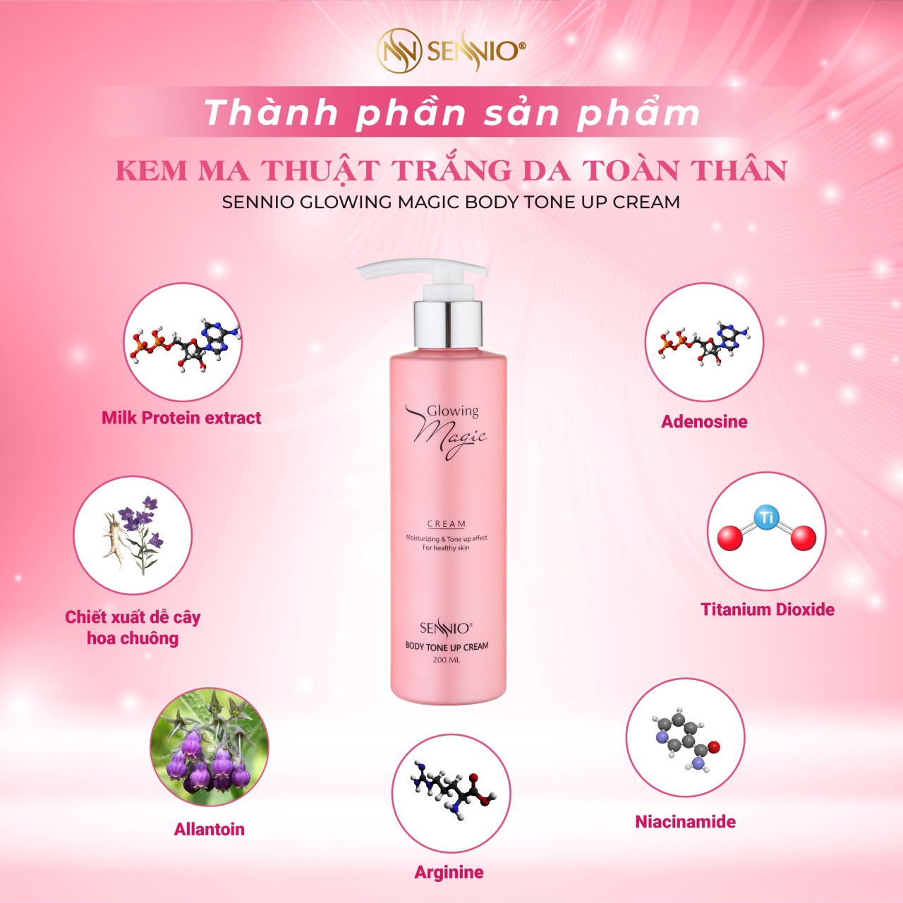 Kem body Sennio Glowing Magic Body Tone Up Cream dưỡng trắng da toàn thân 200ml SNO 502