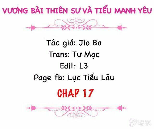 vương bài thiên sư và tiểu manh yêu chapter 17 2