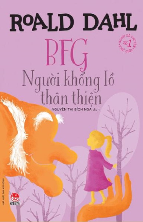 Tuyển tập Roald Dahl - BFG - Người khổng lồ thân thiện