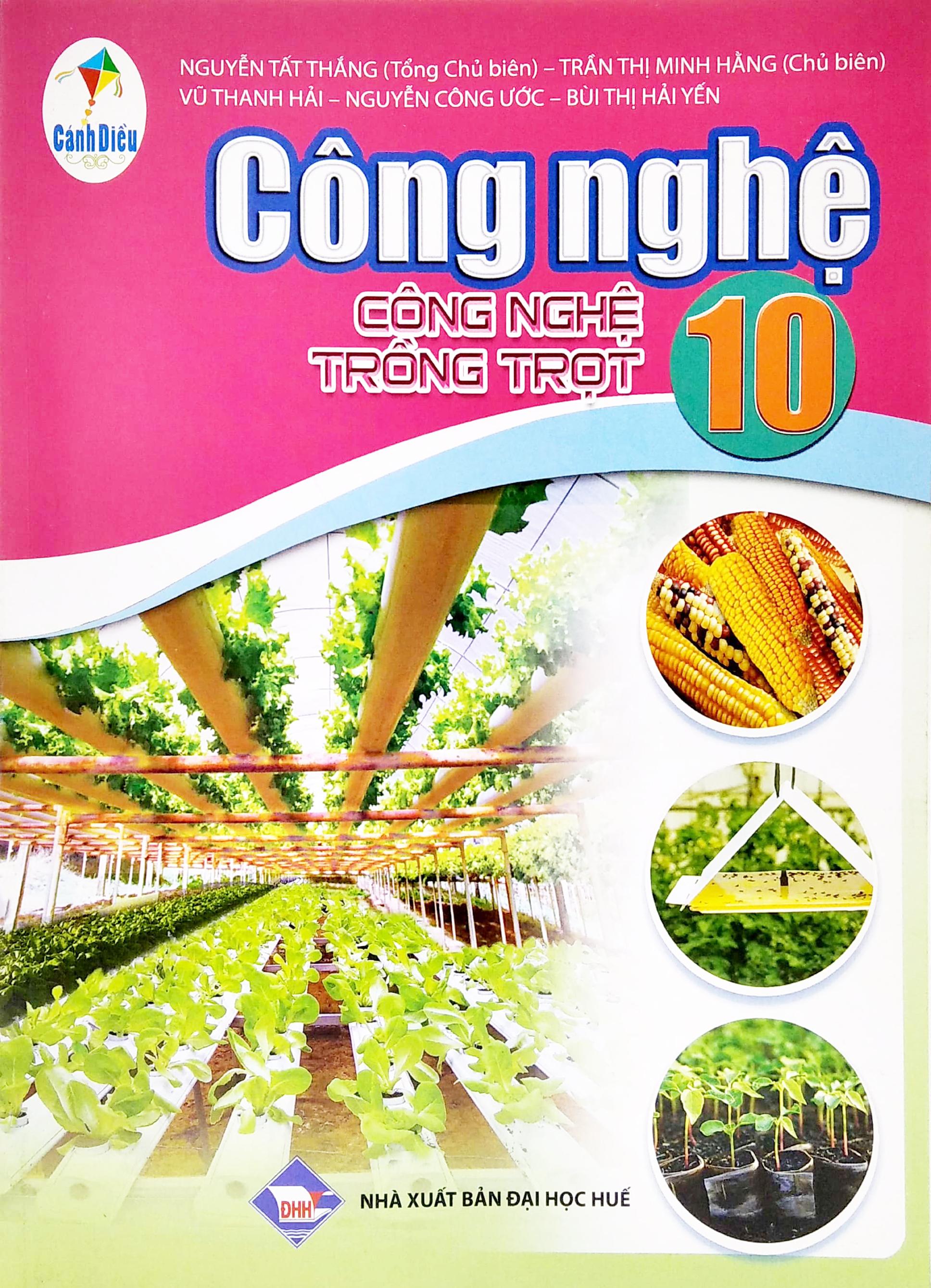 Công Nghệ 10: Công Nghệ Trồng Trọt (Cánh Diều) (2022)