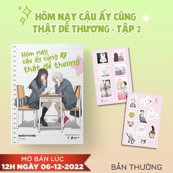 Hôm Nay Cậu Ấy Cũng Thật Dễ Thương - Tập 2 - Tặng Kèm 2 Tấm Sticker