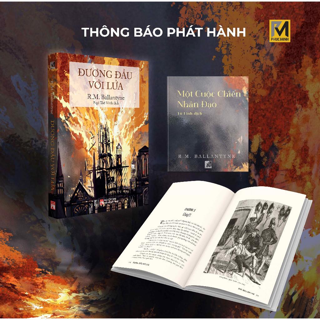 Sách Văn Học Kinh Điển - Đương Đầu Với Lửa - R. M. Ballantyne - Phuc Minh Books