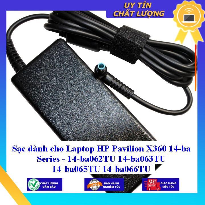 Sạc dùng cho Laptop HP Pavilion X360 14-ba Series - 14-ba062TU 14-ba063TU 14-ba065TU 14-ba066TU - Hàng Nhập Khẩu New Seal