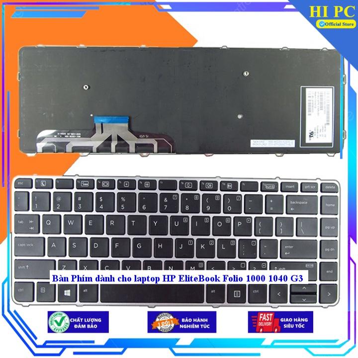 Bàn Phím dành cho laptop HP EliteBook Folio 1000 1040 G3 - Hàng Nhập Khẩu