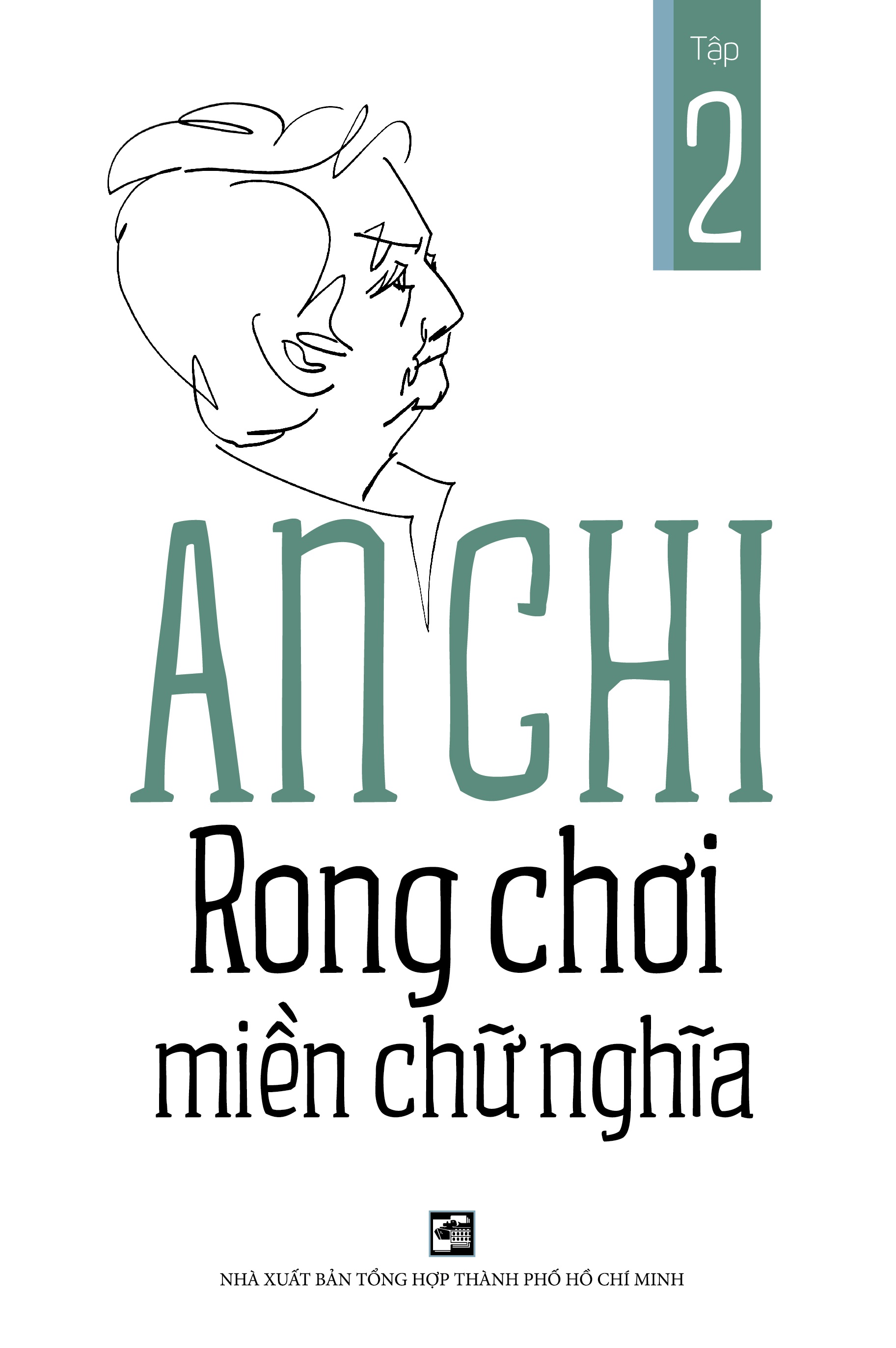 Rong Chơi Miền Chữ Nghĩa Tập 2 - Tái bản 2022