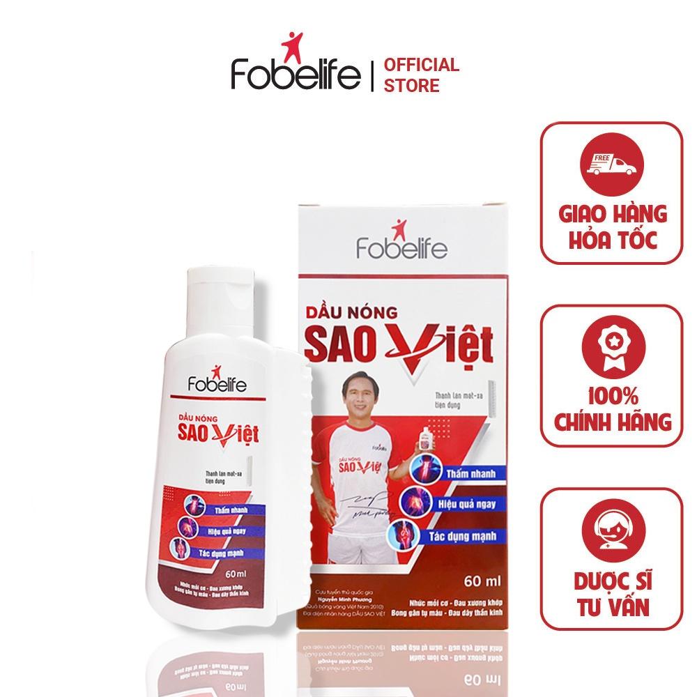 Dầu Nóng Sao Việt Fobelife Xoa Bóp Bong Gân, Đau Nhức Xương Khớp - Chai 60/100ml