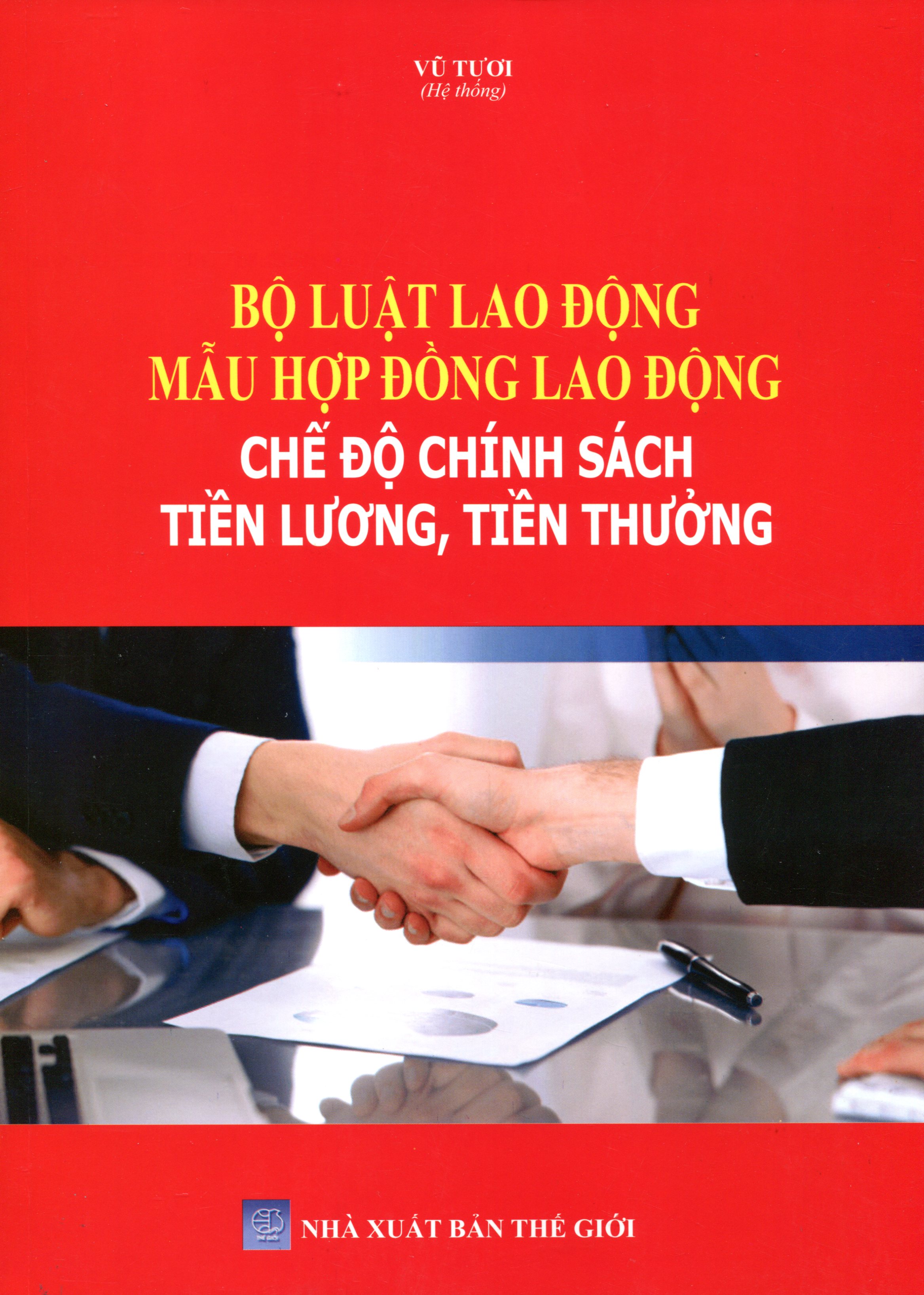 Bộ Luật Lao Động & Chính Sách Mới Về Tiền Lương, BHXH, BHYT