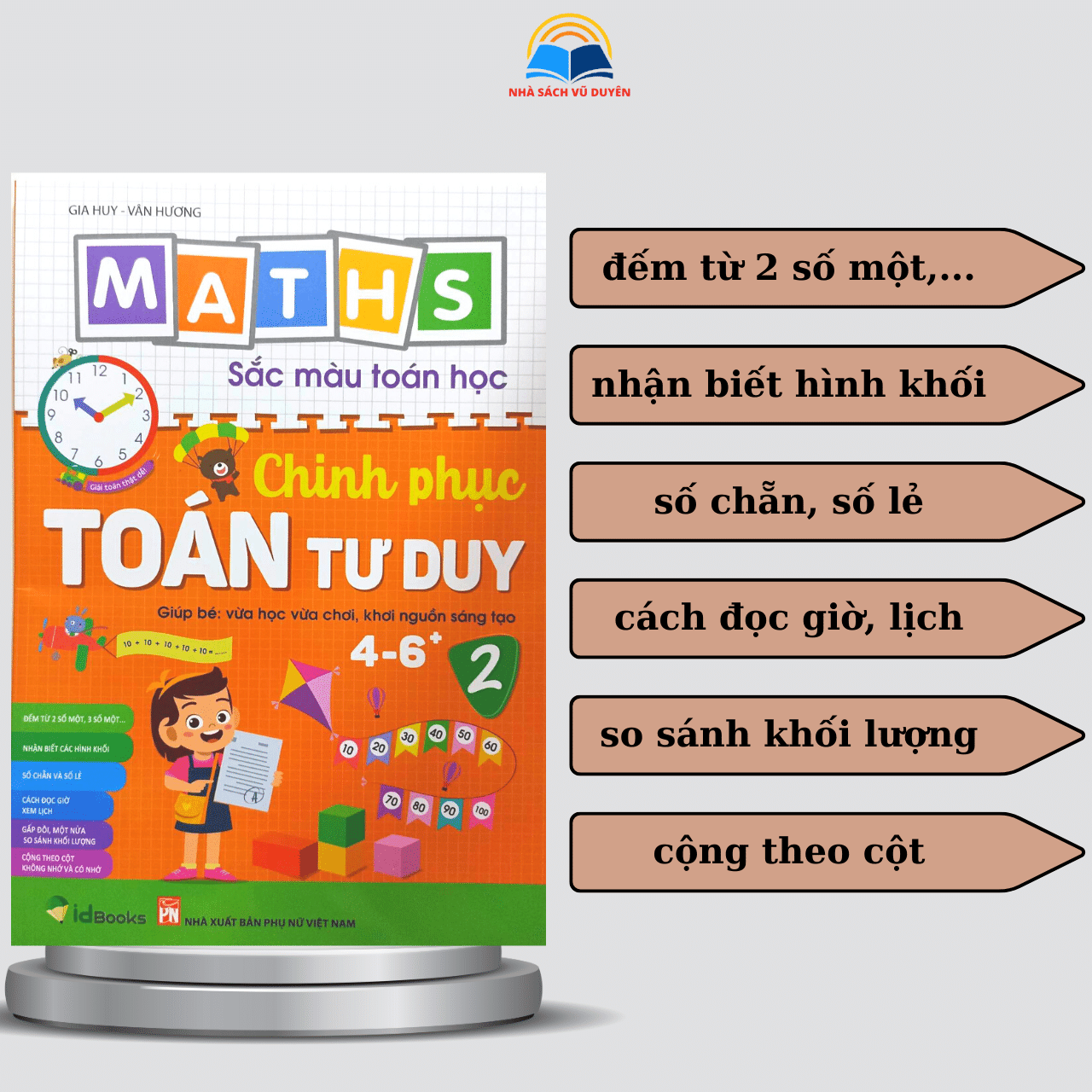 Sách - Sắc Màu Toán Học Chinh Phục Toán Tư Duy 4-6 Tuổi - Giúp Bé Vừa Học Vừa Chơi