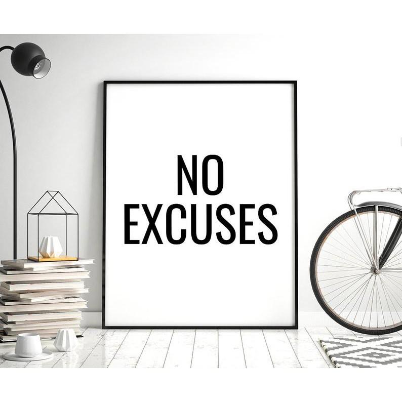 Tranh treo tường | - Typography-No Excuses 203 , tranh canvas giá rẻ
