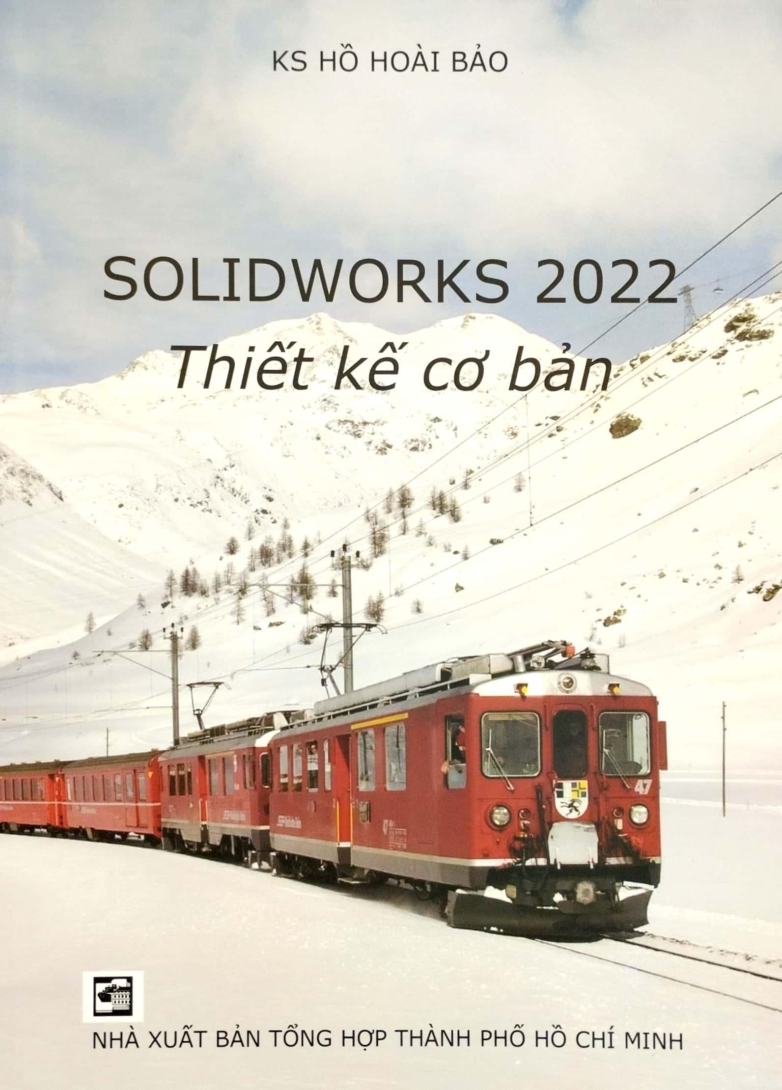 Solidworks 2022 - Thiết Kế Cơ Bản