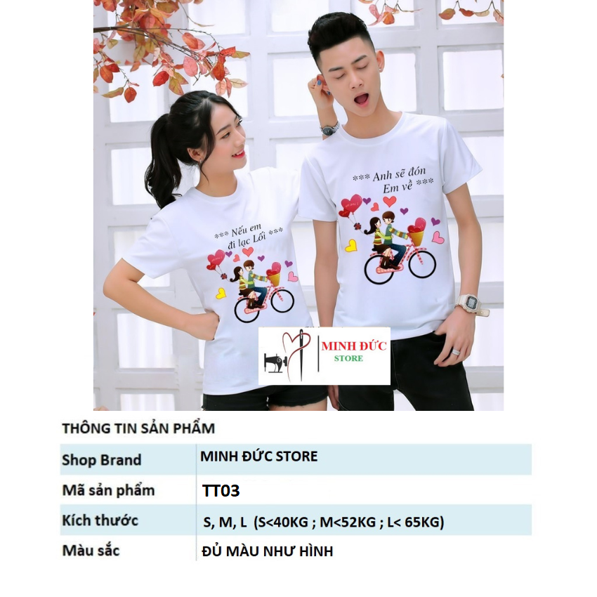 Áo Đôi Nam Nữ TT03, Áo Đôi Phông Rộng In Nếu Em Đi Anh Sẽ ý Nghĩa, Vải Cotton Thun