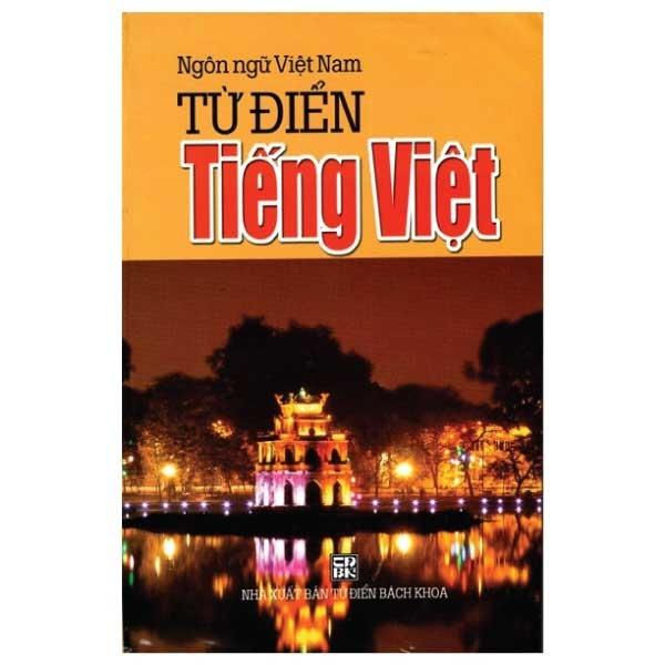 Ngôn Ngữ Việt Nam - Từ Điển Tiếng Việt