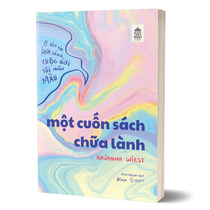 Một Cuốn Sách Chữa Lành - Brianna Wiest - Eimii Nguyen dịch - (bìa mềm)